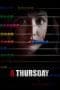 Nonton film A Thursday (2022) terbaru di Dutamovie21 Nonton film A Thursday (2022) terbaru di Dutamovie21