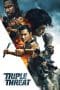 Nonton film Triple Threat (2019) terbaru di Dutamovie21 Nonton film Triple Threat (2019) terbaru di Dutamovie21
