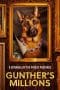 Nonton film Gunther’s Millions (2023) terbaru di Dutamovie21 Nonton film Gunther’s Millions (2023) terbaru di Dutamovie21