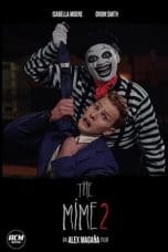 Nonton film The Mime 2 (2021) terbaru di Dutamovie21