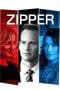 Nonton film Zipper (2015) terbaru di Dutamovie21 Nonton film Zipper (2015) terbaru di Dutamovie21