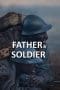 Nonton film Father & Soldier (2022) terbaru di Dutamovie21 Nonton film Father & Soldier (2022) terbaru di Dutamovie21