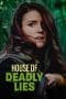 Nonton film House of Deadly Lies (2023) terbaru di Dutamovie21 Nonton film House of Deadly Lies (2023) terbaru di Dutamovie21