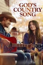 Nonton film God’s Country Song (2023) terbaru di Dutamovie21