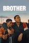 Nonton film Brother (2023) terbaru di Dutamovie21 Nonton film Brother (2023) terbaru di Dutamovie21