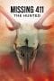 Nonton film Missing 411: The Hunted (2019) terbaru di Dutamovie21 Nonton film Missing 411: The Hunted (2019) terbaru di Dutamovie21