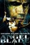Nonton film Angel Blade (2002) terbaru di Dutamovie21 Nonton film Angel Blade (2002) terbaru di Dutamovie21
