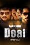 Nonton film Aakhri Deal (2013) terbaru di Dutamovie21 Nonton film Aakhri Deal (2013) terbaru di Dutamovie21