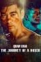 Nonton film Quan Dao: The Journey of a Boxer (2020) terbaru di Dutamovie21 Nonton film Quan Dao: The Journey of a Boxer (2020) terbaru di Dutamovie21