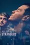 Nonton film All of Us Strangers (2023) terbaru di Dutamovie21 Nonton film All of Us Strangers (2023) terbaru di Dutamovie21