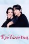 Nonton film Eye Love You (2024) terbaru di Dutamovie21 Nonton film Eye Love You (2024) terbaru di Dutamovie21