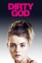 Nonton film Dirty God (2019) terbaru di Dutamovie21 Nonton film Dirty God (2019) terbaru di Dutamovie21