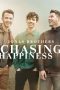 Nonton film Chasing Happiness (2019) terbaru di Dutamovie21 Nonton film Chasing Happiness (2019) terbaru di Dutamovie21