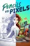 Nonton film Pencils Vs Pixels (2023) terbaru di Dutamovie21 Nonton film Pencils Vs Pixels (2023) terbaru di Dutamovie21