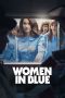 Nonton film Women in Blue Season 1 (2024) terbaru di Dutamovie21 Nonton film Women in Blue Season 1 (2024) terbaru di Dutamovie21