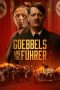 Nonton film Goebbels and the Fuhrer (2024) terbaru di Dutamovie21 Nonton film Goebbels and the Fuhrer (2024) terbaru di Dutamovie21
