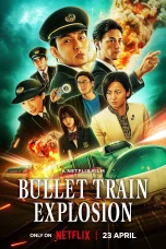 Nonton film Bullet Train Explosion (2025) terbaru di Dutamovie21