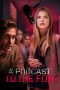 Nonton film A Podcast to Die For (2023) terbaru di Dutamovie21 Nonton film A Podcast to Die For (2023) terbaru di Dutamovie21