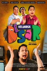 Nonton film Keluarga Besar (2025) terbaru di Dutamovie21