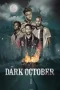 Nonton film Dark October (2023) terbaru di Dutamovie21 Nonton film Dark October (2023) terbaru di Dutamovie21