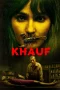Nonton film Khauf (2025) terbaru di Dutamovie21 Nonton film Khauf (2025) terbaru di Dutamovie21