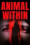 Nonton film Animal Within (2025) terbaru di Dutamovie21