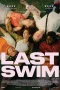 Nonton film Last Swim (2024) terbaru di Dutamovie21 Nonton film Last Swim (2024) terbaru di Dutamovie21