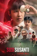 Nonton film Susi Susanti: Love All (2019) terbaru di Dutamovie21