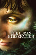 Nonton film The Human Hibernation (2024) terbaru di Dutamovie21